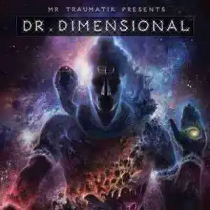 Dr. Dimensional BY Mr Traumatik